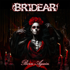 BRIDEAR - "Born Again" CD