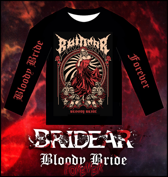 BRIDEAR - 'Bloody Bride Forever' long sleeve tee